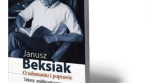 Janusz Beksiak, „O załamaniu i poprawie”, Scholar, Warszawa 2015